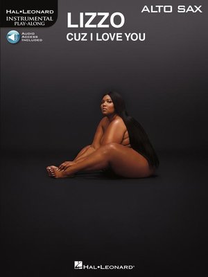 cover image of Lizzo, Cuz I Love You for Alto Sax